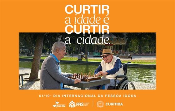 Campanha destaca que curtir a idade tambm desfrutar da cidade