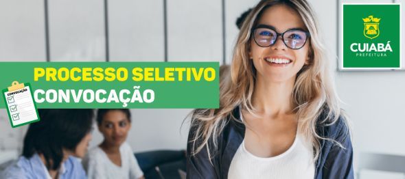 Prefeitura de Cuiab | Prefeitura de Cuiab convoca aprovados nas funes de Professor e ASG
