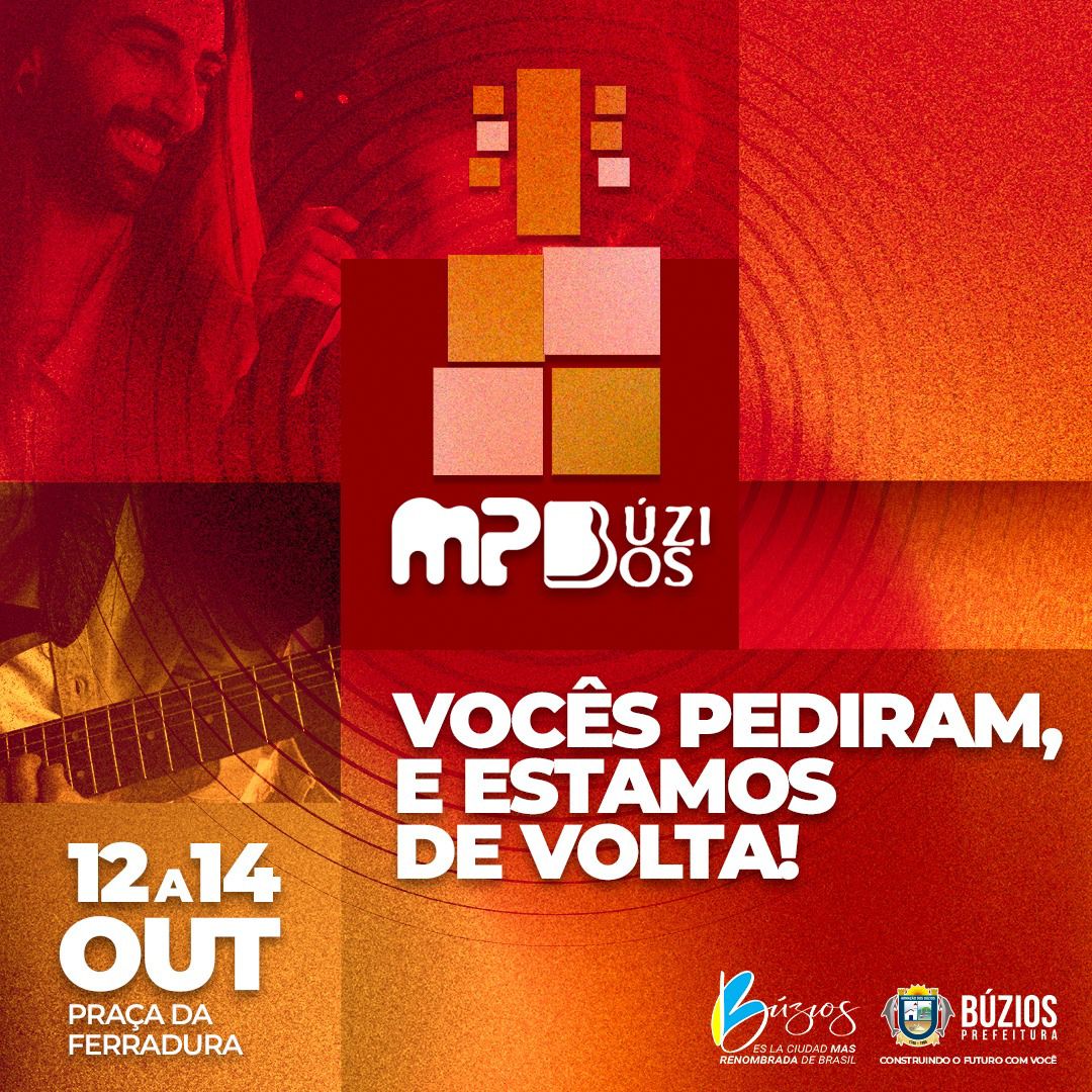 MPBúzios: Mais um evento consagrado na cidade mais badalada do Brasil, acontece no feriadão de Nossa Senhora Aparecida