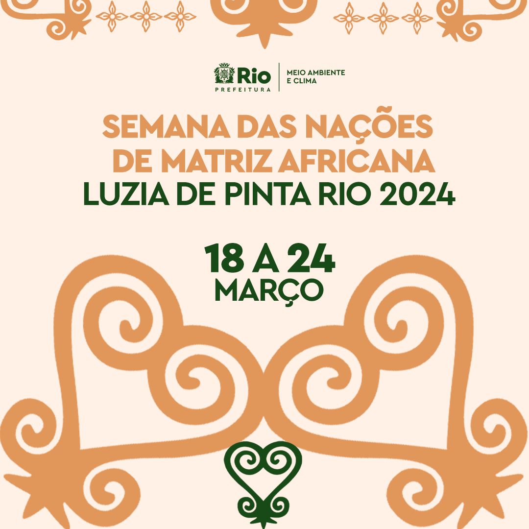 Prefeitura promove I Semana das Nações de Matriz Africana do Rio com homenagem a Luzia de Pinta - Prefeitura da Cidade do Rio de Janeiro